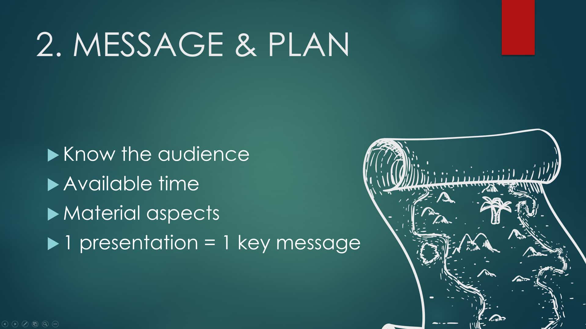 Pour construire son plan, connaître son audience, le temps disponible, les aspects matériels et focaliser sur un seul message clef !